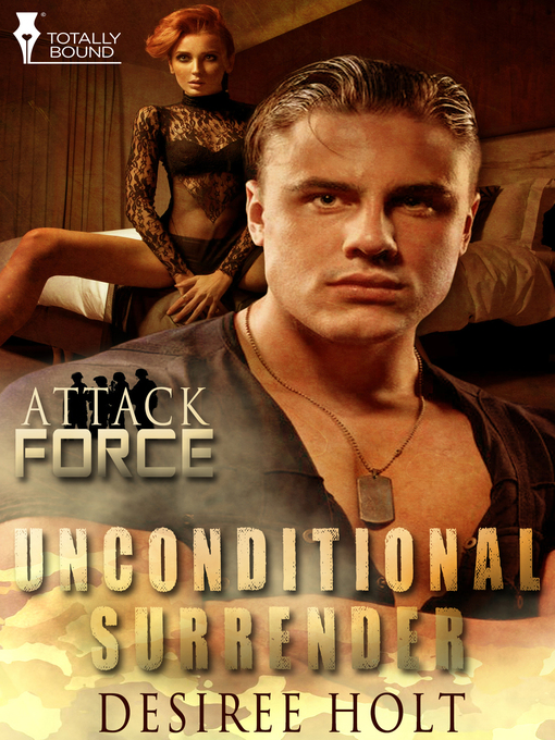 Title details for Unconditional Surrender by Desiree Holt - Available